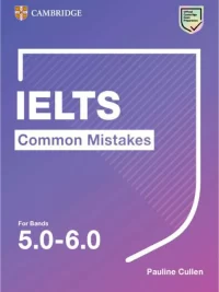 IELTS Common Mistakes For Bands 5.0-6.0