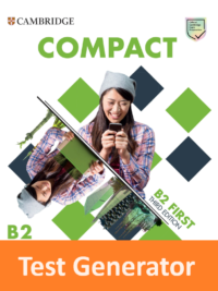 [TẢI VỀ] Cambridge Compact B2 First (Third Edition 2021) TEST GENERATOR [1]