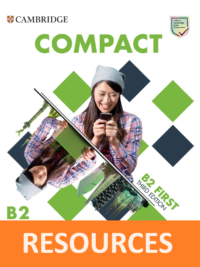 [TẢI VỀ] Cambridge Compact B2 First (Third Edition 2021) RESOURCES [1]
