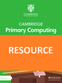 [TẢI VỀ] Cambridge Primary Computing level 4 RESOURCE (answers key và các file tài liệu khác ) [1]
