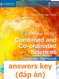[TẢI VỀ] Answers key of Cambridge IGCSE Combined and Co-ordinated Sciences (1st Edition 2017) Chemistry Workbook [1]