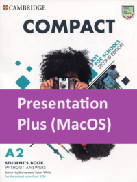[TẢI VỀ] Cambridge Compact A2 Key for Schools (Second Edition 2020) Presentation Plus (MacOS version) [1]