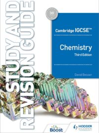 Hodder Cambridge IGCSE Chemistry (2021) Study and Revision Guide Third Edition