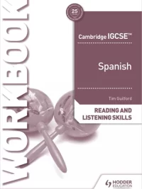 Hodder Cambridge IGCSE Spanish (2019) Reading and Listening Skills Workbook