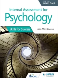Internal Assessment for Psychology for the IB Diploma 2017