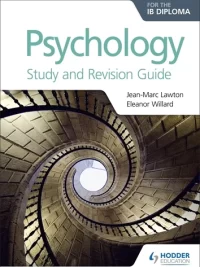 Hodder Psychology for the IB Diploma Study and Revision Guide 2019