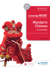 Hodder Cambridge IGCSE Mandarin Chinese (2nd Edition 2020)