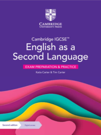Cambridge IGCSE English as a Second Language Exam Preparation and Practice (Second Edition 2023)*