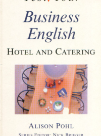 Test Your Business English Hotel and Catering English