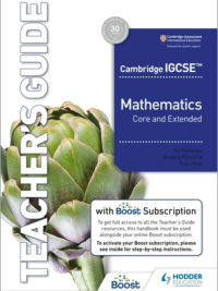 Hodder Cambridge IGCSE Mathematics Core and Extended (2023) TEACHER'S GUIDE