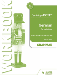Hodder Cambridge IGCSE German (2019) Grammar Workbook