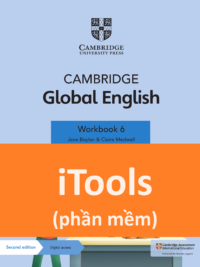 [TẢI VỀ] Cambridge Stage 6 Global English Workbook iTools – Phần mềm tích hợp (Second Edition) [1]