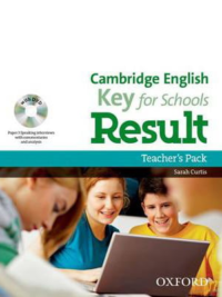 Oxford Cambridge English Key for Schools Result Teacher's Pack