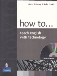 How to Teach English with Technology