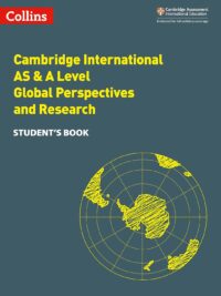 Collins Cambridge International AS and A Level Global Perspectives and Research Student's Book 2021