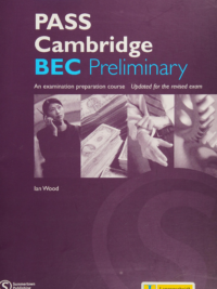 PASS Cambridge BEC (1st Edition) Preliminary Workbook