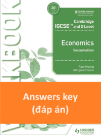 [TẢI VỀ] Answers key of Hodder Cambridge IGCSE and O Level Economics (2nd edition 2018) Workbook [1]