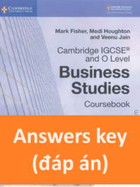 [TẢI VỀ] Answers key of Cambridge IGCSE and O Level Business Studies Coursebook Revised 3rd Edition (2018) [1]