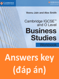 [TẢI VỀ] Answers key of Cambridge IGCSE and O Level Business Studies Workbook (2019) [1]