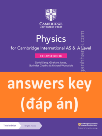 [TẢI VỀ] ANSWERS KEY (đáp án) của sách Cambridge International AS and A Level Physics Coursebook (Third Edition 2020) [1]