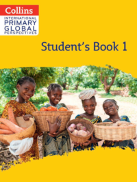 Collins International Primary Global Perspectives level 1 Student's Book (2023) - BẢN IN SIÊU NÉT