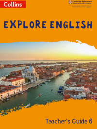Collins Explore English Stage 6 Teacher's Guide (ESL 2021 edition)