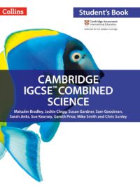 Collins Cambridge IGCSE Combined Science Student's Book (1st Edition 2017)