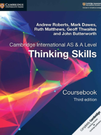 Cambridge International AS and A Level Thinking Skills Coursebook (3rd Edition 2018)