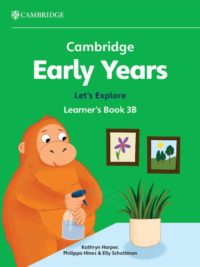 Cambridge Early Years Let's Explore Learner's Book 3B