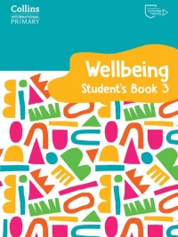 Collins International Primary Wellbeing 3 Student's Book
