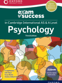 Oxford Cambridge International AS and A Level Psychology Exam Success (Third Edition 2023)