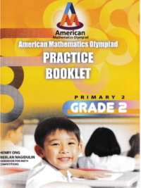 American Mathematics Olympiad (AMO) Practice Booklet Primary 2 (Grade 2)