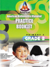 American Mathematics Olympiad (AMO) Practice Booklet Primary 3 (Grade 3)