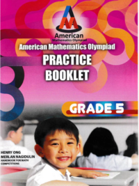 American Mathematics Olympiad (AMO) Practice Booklet Primary 5 (Grade 5)