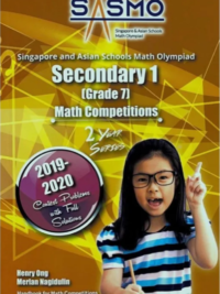 Singapore Asian Schools Math Olympiad (SASMO) Past Paper SECONDARY 1 - Grade 7 Math Competitions (2019-2020)