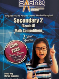 Singapore Asian Schools Math Olympiad (SASMO) Past Paper SECONDARY 2 - Grade 8 Math Competitions (2019-2020)