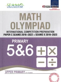 SEAMO Math Olympiad International Competition Preparation Paper for Primary Levels - Paper C (P5 and P6) Upper Primary (11-12 years)