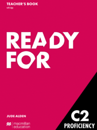 Macmillan Exams - Ready For C2 Proficiency Teacher's Book (2024)