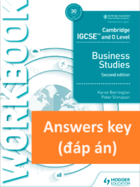 [TẢI VỀ] Answers key of Hodder Cambridge IGCSE and O Level Business Studies (2018) Workbook 2nd edition [1]