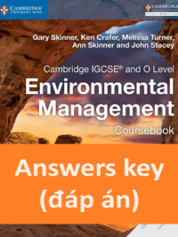 [TẢI VỀ] Answers key of Cambridge IGCSE and O Level Environmental Management Coursebook 2017 [1]