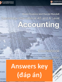 [TẢI VỀ] Answers Key of Cambridge International AS and A Level Accounting Coursebook (2017) Second Edition [1]