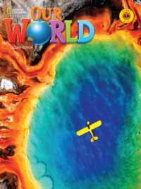 Our World PHIÊN BẢN COMBO SPLIT - 4A Student’s Book and Workbook (2nd Edition AME) (Unit 1-5)