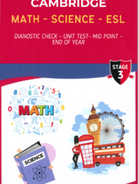 [TEST] [Sách] Cambridge Math – Science – ESL Stage 3 Các bài kiểm tra Phiên bản mới 2nd Edition (Diagnostic Check – Unit Test – Mid point – End of Year)