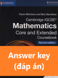 [TẢI VỀ] Answers key of the book Cambridge IGCSE Mathematics (2nd Edition 2018) Core and Extended Coursebook [1]