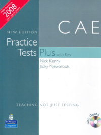 CAE Practice Test Plus with Key (2008)