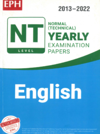 NT Level Normal Technical Yearly Examination Papers English 2013-2022