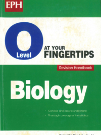 O Level at your fingertips Biology (EPH) Revision Handbook