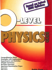 O Level PHYSICS GUIDE by Robin Pang