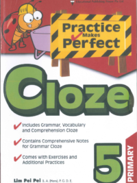 Practice Makes Perfect CLOZE Primary grade 5