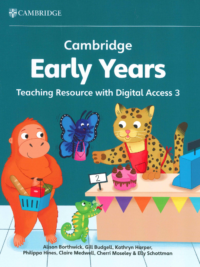[Sách Giáo Viên] Cambridge Early Years Teaching Resource 3 (2024) (420 trang in màu)